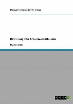 Paperback Befristung von Arbeitsverhältnissen [German] Book