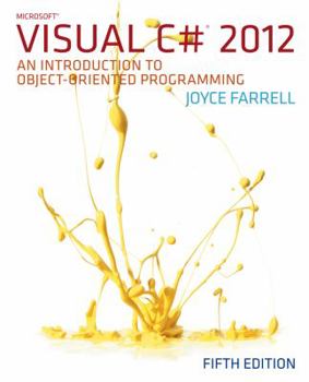 Paperback Microsoft Visual C# 2012: An Introduction to Object-Oriented Programming Book
