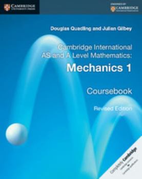 Paperback Cambridge International As and a Level Mathematics. Mechanics 1 Book