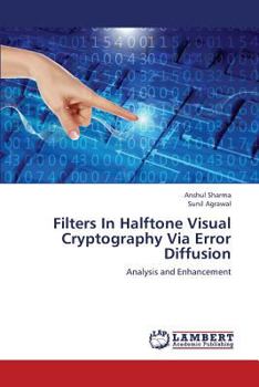 Paperback Filters in Halftone Visual Cryptography Via Error Diffusion Book