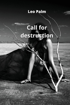 Paperback Call for destruction Book