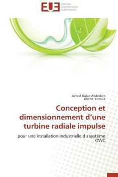 Paperback Conception Et Dimensionnement d'Une Turbine Radiale Impulse [French] Book