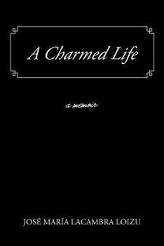 Paperback A Charmed Life: A Memoir Book