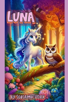 Luna: Luna and the Hidden Garden of Dreams (Luna's Enchanted Adventures)