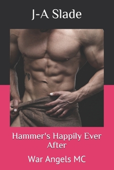 Paperback Hammer's Happily Ever After: War Angels MC Book
