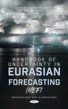 Hardcover Handbook of Uncertainty in Eurasian Forecasting Book