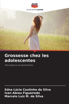 Paperback Grossesse chez les adolescentes [French] Book