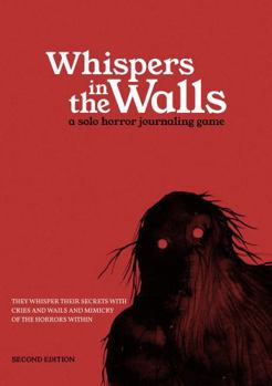 Whispers in the Walls : A Solo Horror Journaling Game