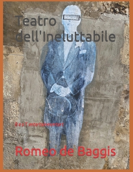 Paperback Teatro dell'Ineluttabile [Italian] Book