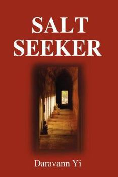 Paperback Salt Seeker: When There Is Life, There Is a Will to Survive Book