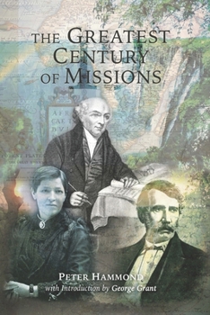 The Greatest Century of Missions