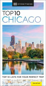 Top 10 Chicago (Eyewitness Travel Guides) - Book  of the DK Eyewitness Top 10 Travel Guides