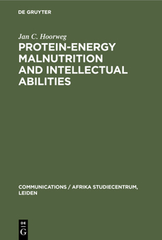 Hardcover Protein-energy malnutrition and intellectual abilities [German] Book
