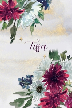 Paperback Tessa: Personalized Journal Gift Idea for Women (Burgundy and White Mums) Book