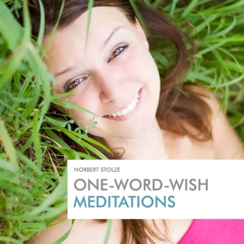 Paperback One-Word-Wish Meditations Book