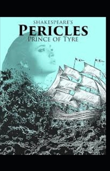 Paperback Pericles, Prince of Tyre by William Shakespeare illustrated edition Book
