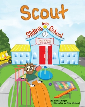 Paperback Scout Sliding into School Book