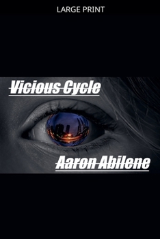 Paperback Vicious Cycle [Large Print] Book