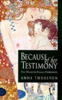 Paperback Because of Her Testimony Book