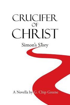 Paperback Crucifer of Christ: Simon's Story Book