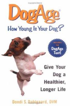 Hardcover DogAge: How Young Is Your Dog? Book