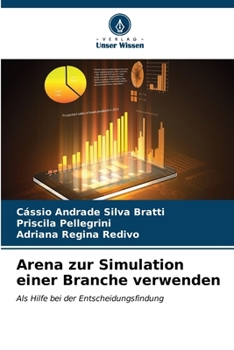 Paperback Arena zur Simulation einer Branche verwenden [German] Book