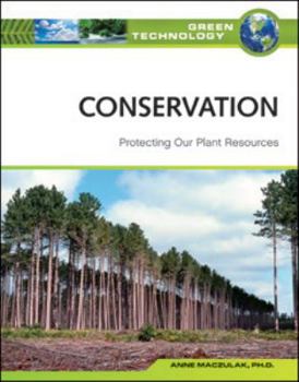 Hardcover Conservation: Protecting Our Plant Resources Book