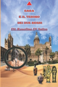 Paperback Sara e il tesoro dei due regni [Italian] Book