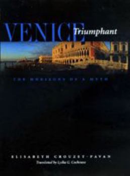 Paperback Venice Triumphant: The Horizons of a Myth Book
