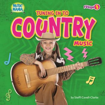 Tuning in to Country Music (Music Mania)