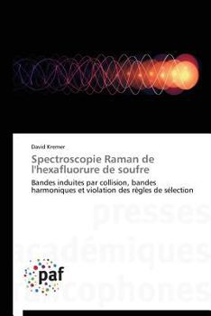 Paperback Spectroscopie Raman de l'Hexafluorure de Soufre [French] Book