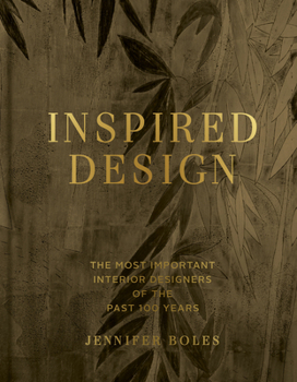 Hardcover Inspired Design: The Most Important Designers of the Past 100 Years, Expanded Edition Book