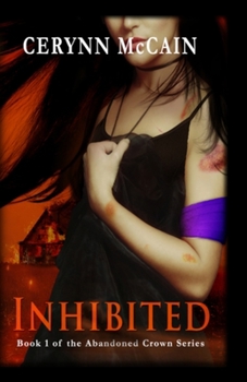 Inhibited - Book #1 of the Abandoned Crown
