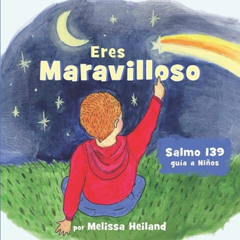 Board book Tu Eres Maravilloso! [Spanish] Book