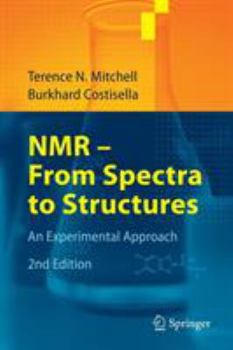 Paperback NMR - From Spectra to Structures: An Experimental Approach Book
