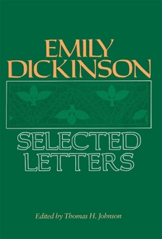 Paperback Emily Dickinson: Selected Letters Book
