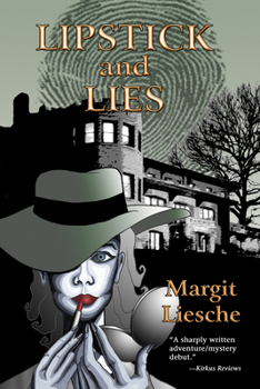Hardcover Lipstick and Lies: A Pucci Lewis Mystery Book
