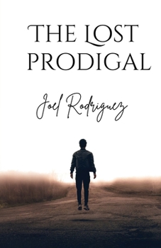 Paperback The Lost Prodigal Book