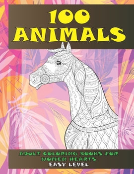 Paperback Adult Coloring Books for Women Hearts - 100 Animals - Easy Level Book