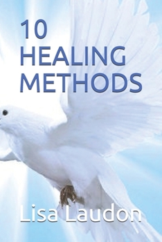 Paperback 10 Healing Methods: for everyone Book