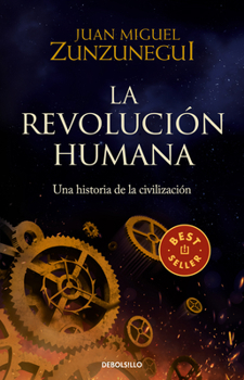 Paperback La Revolución Humana: Una Historia de la Civilización / The Human Revolution: A Story of Civilization [Spanish] Book