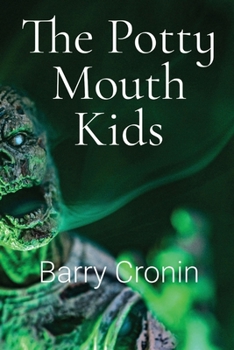 The Potty Mouth Kids