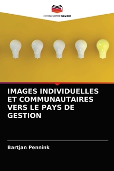 Paperback Images Individuelles Et Communautaires Vers Le Pays de Gestion [French] Book