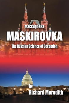Paperback MASKIROVKA - The Russian Science of Deception Book