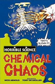 Chemical Chaos - Book  of the Horrible Science