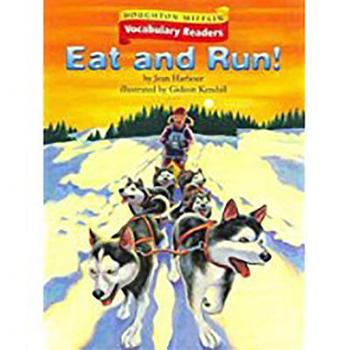 Paperback Houghton Mifflin Vocabulary Readers: Theme 1.1 Level 4 Eat and Run Book