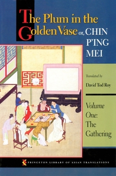 Golden Lotus Volume 1: Jin Ping Mei - Book #1 of the Hsi Men