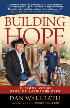 Paperback Building Hope: What Happens When God Changes Our Plans to Accomplish His Book