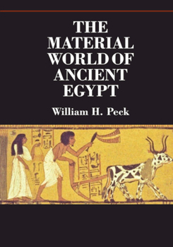 Paperback The Material World of Ancient Egypt Book