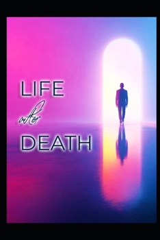 Life After Death